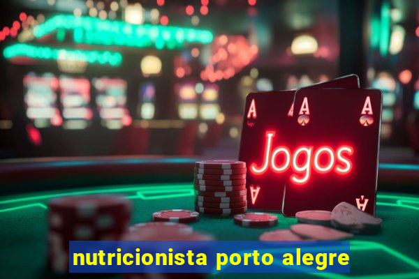 nutricionista porto alegre